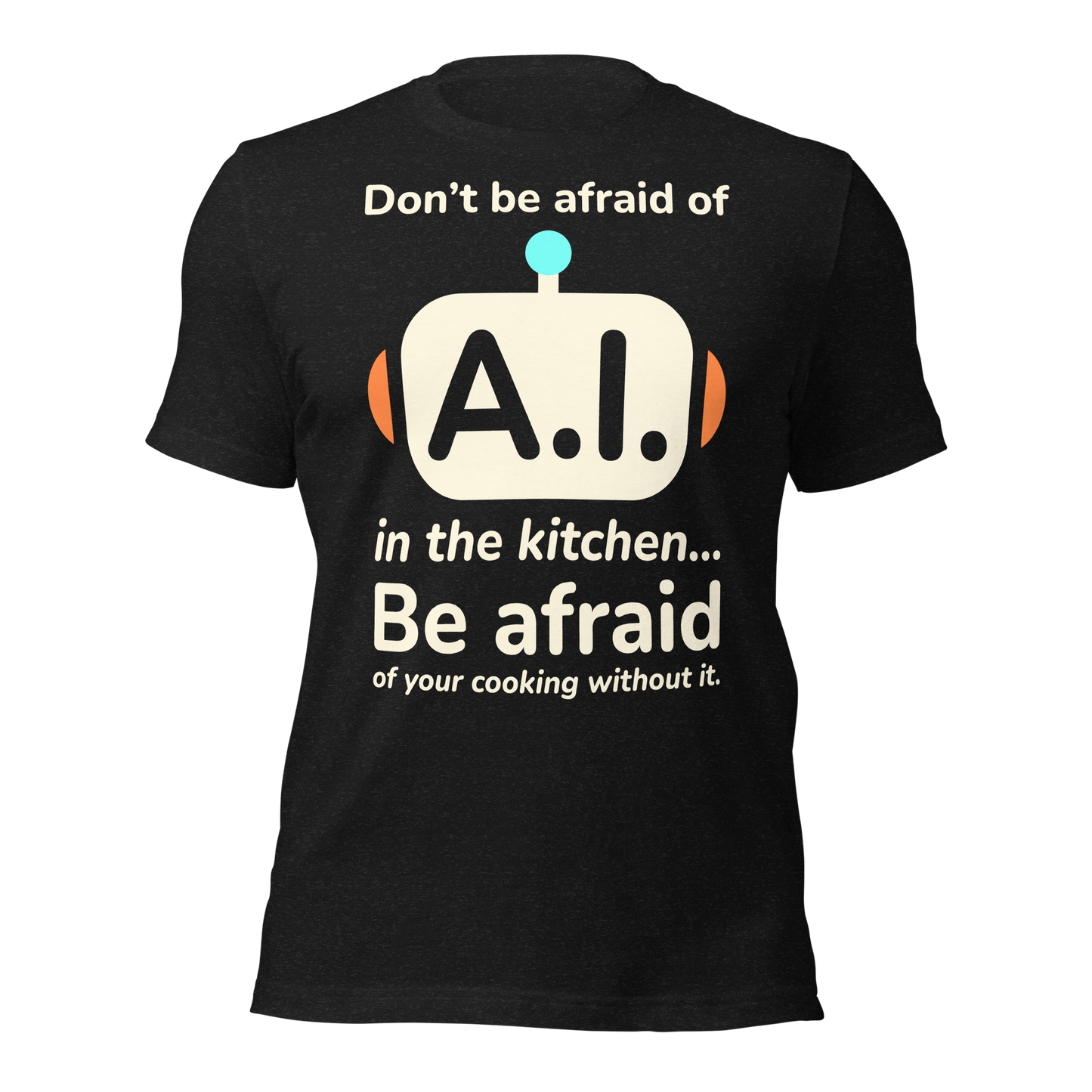 A.I. TestKitchen Don't Be Afraid OG