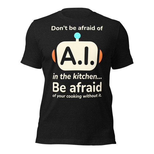 A.I. TestKitchen Don't Be Afraid OG